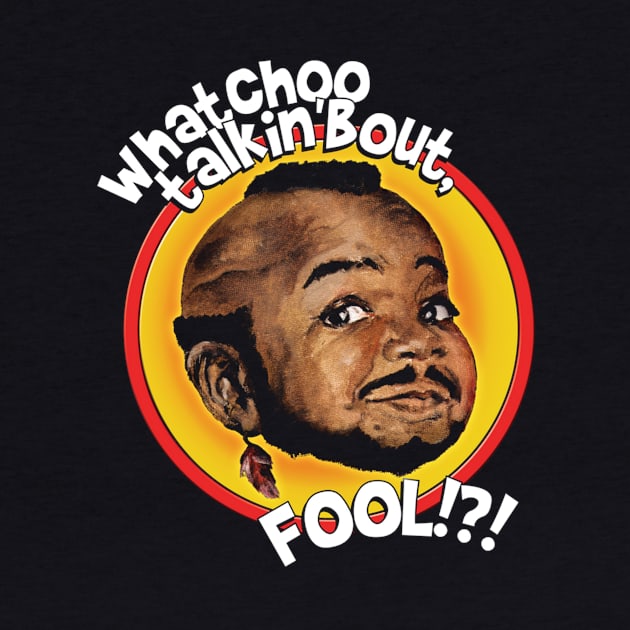 Mr Gary T Coleman - Whatchoo Talkin Bout Fool by Visionary Canvas